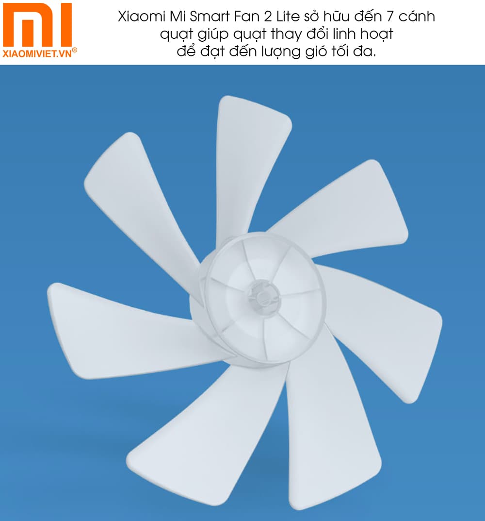 Quạt đứng thông minh Xiaomi Mi Smart Fan 2 Lite (Bản Quốc Tế) Xiaomi Mi Smart Fan 2 Lite sở hữu thiết kế 7 cánh quạt