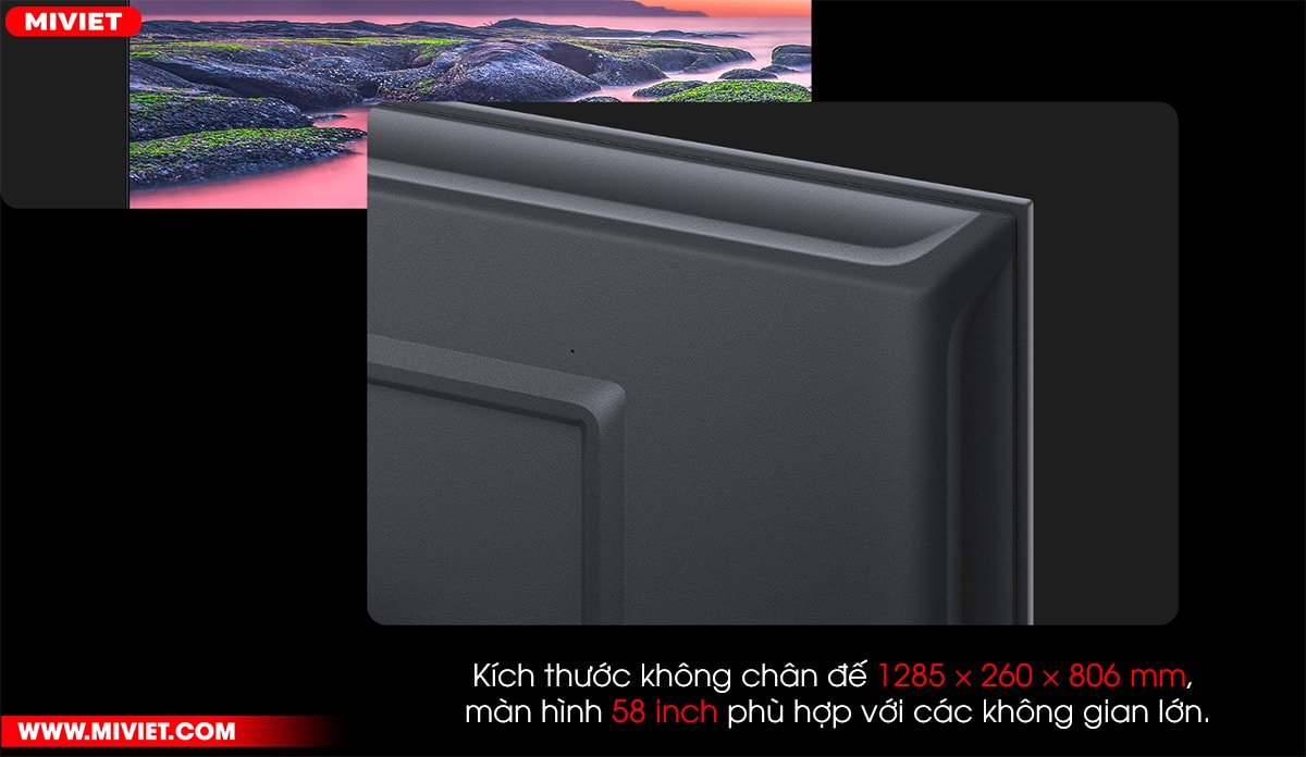 Smart Tivi Xiaomi A2 58 inch - Bản Quốc Tế - Chính Hãng Xiaomi Việt Nam - BH 24 Tháng - Full VAT Màn hình 58 inch phù hợp với các không gian lớn