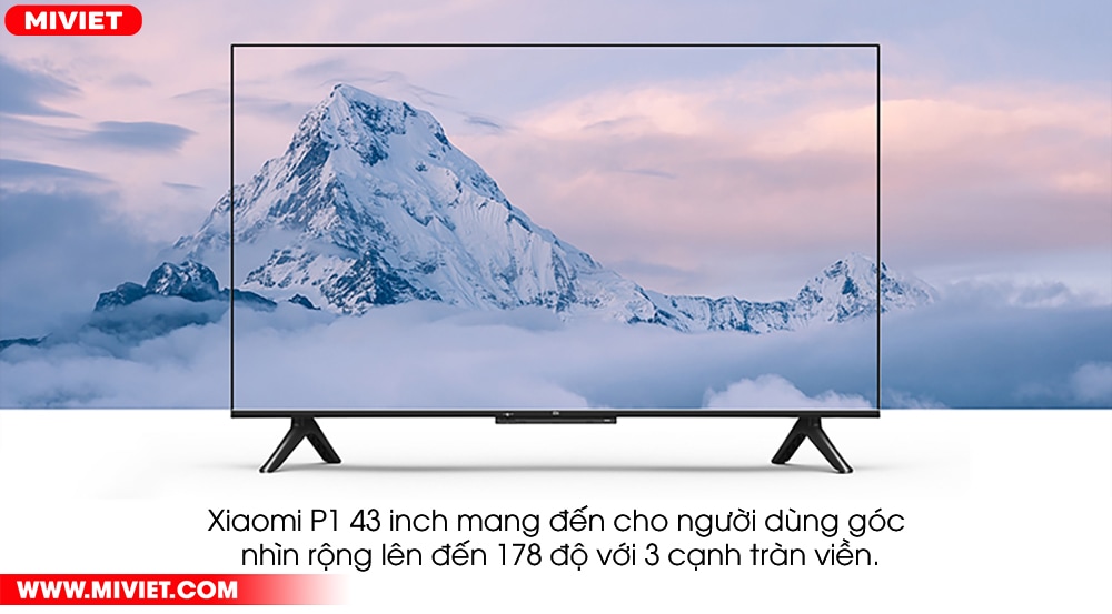 Smart tivi Xiaomi P1 43 inch – Bản Quốc Tế - Chính Hãng Xiaomi Việt Nam - BH 24 Tháng - Full VAT Thiết kế tràn viền sang trọng