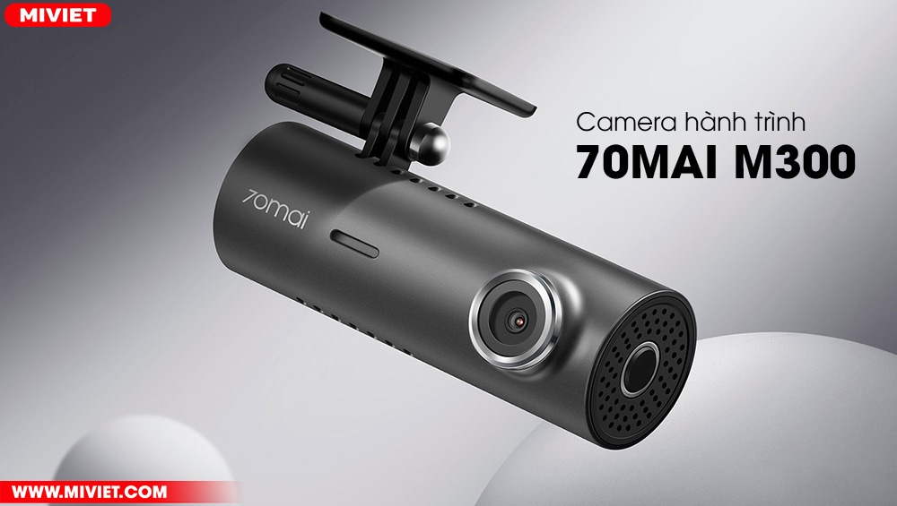Camera hành trình 70Mai M300 - Quốc Tế - Chính hãng - BH 24 Tháng Camera hành trình 70Mai M300 - Phiên bản Quốc Tế