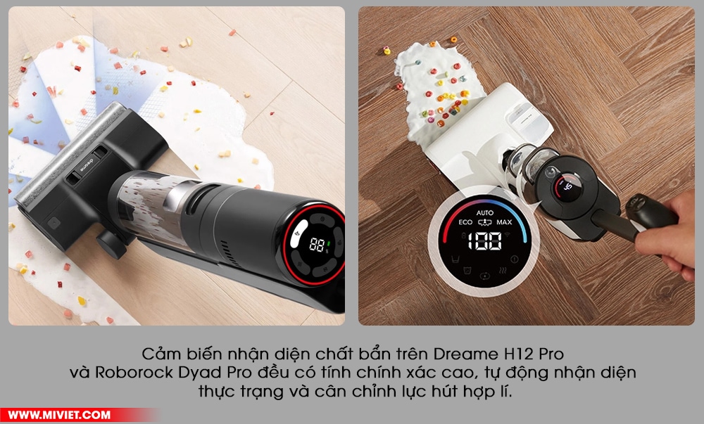 So sánh Dreame H12 Pro và Roborock Dyad Pro Cảm biến nhận diện tình trạng chất bẩn chuẩn xác