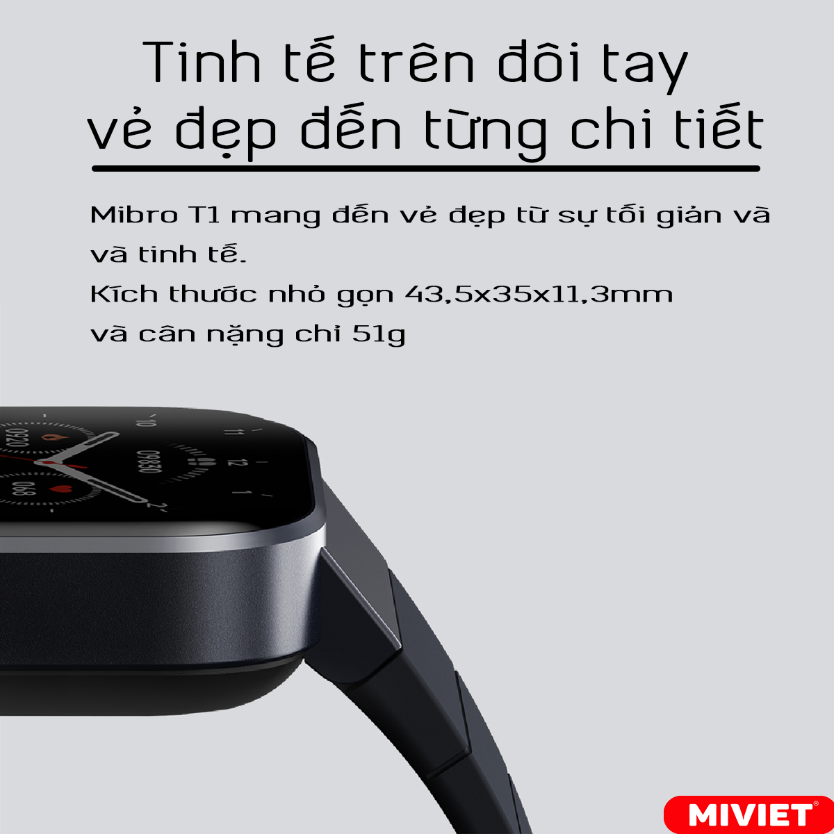 Đồng Hồ Thông Minh Mibro T1 - BH 12 Tháng Thiết kế tinh tế trên đôi tay
