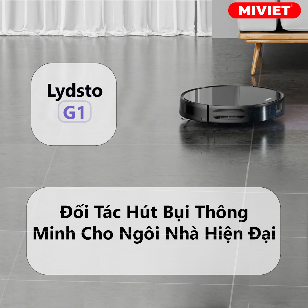 Robot Hút Bụi lau nhà Lydsto G1 - Bản Quốc Tế - BH 12 Tháng Robot hút bụi lau nhà Lydsto G1 - Đối tác thông minh trong việc nhà